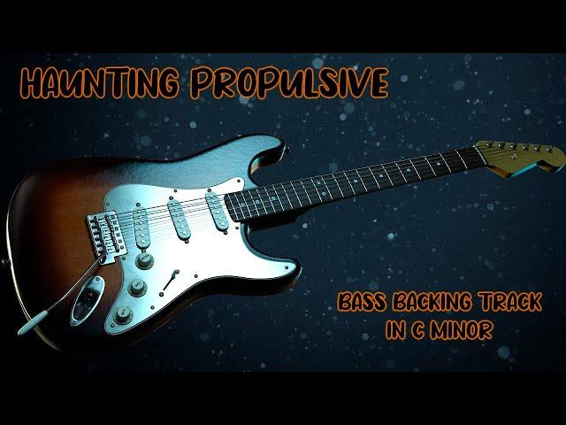 Haunting  Propulsive  Bass Backing Track in C Minor