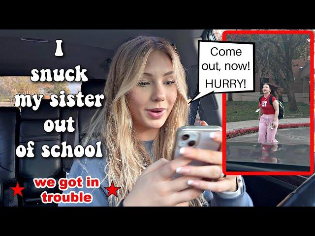 I Snuck my Little Sister out Of School !!! (we got in trouble)