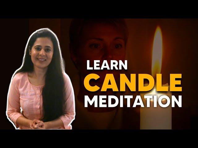 Candle meditation for beginners. Candle Focus BASICS