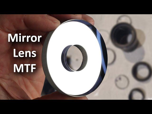 Mirror Lenses Part 2: Testing the Modulation Transfer Function.