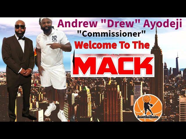 S7 Ep 312 Andrew "Drew" Ayodeji "Welcome To The Mack" Long Island's #1 Basketball Tournament