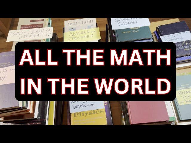 Learn ALL THE MATH IN THE WORLD from START to FINISH