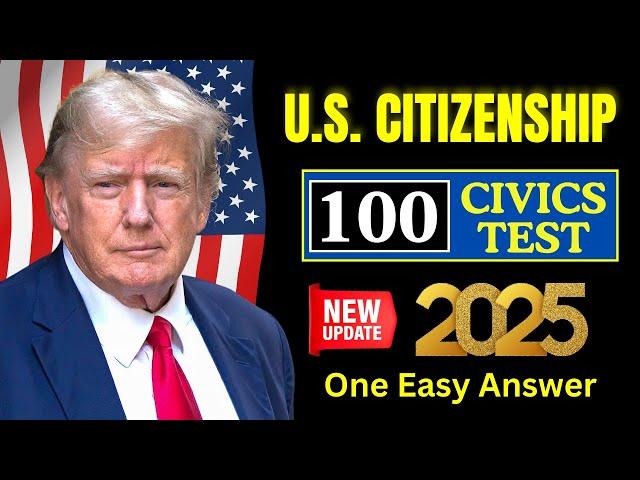 2025 random 100 civics questions and answers - U.S. citizenship interview I N400 Interview