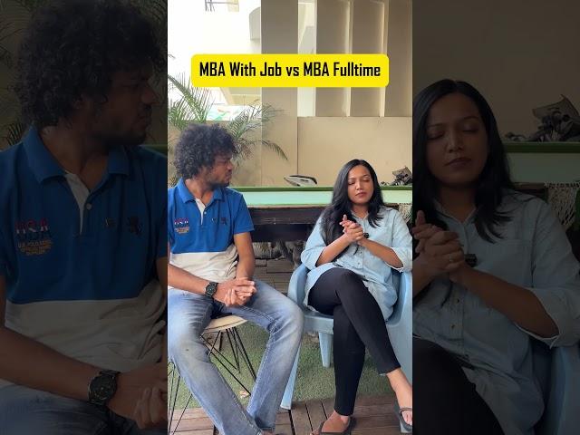 MBA With Job vs MBA Fulltime #mba #distancelearning