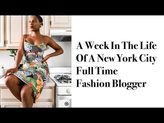 A WEEK IN THE LIFE OF AN NYC FASHION BLOGGER | MONROE STEELE