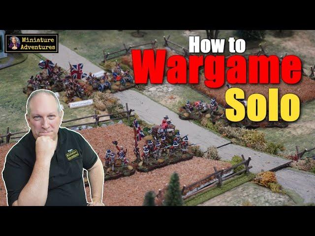 How to Wargame Solo