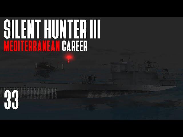 Silent Hunter 3 - Mediterranean Career || Episode 33 - Hostile Skies