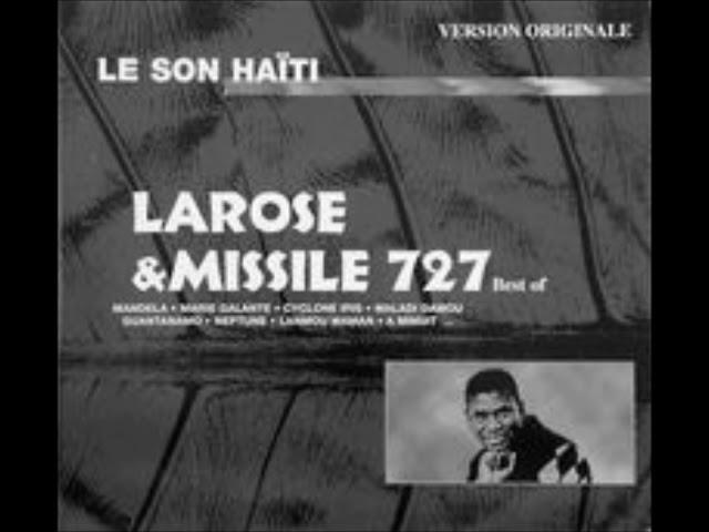 Larose et Missile 727 - Accident