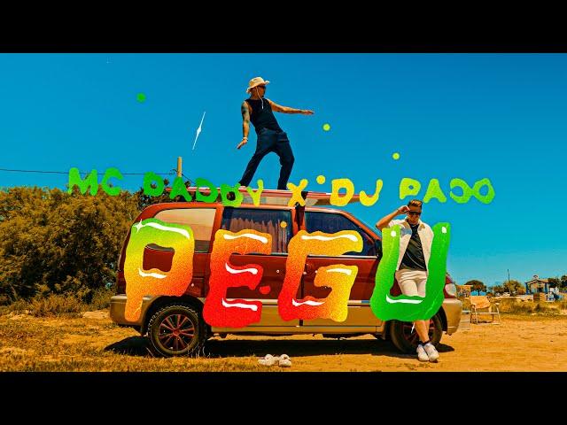 Mc Daddy x Dj Paco - PEGU | Official Music VIdeo