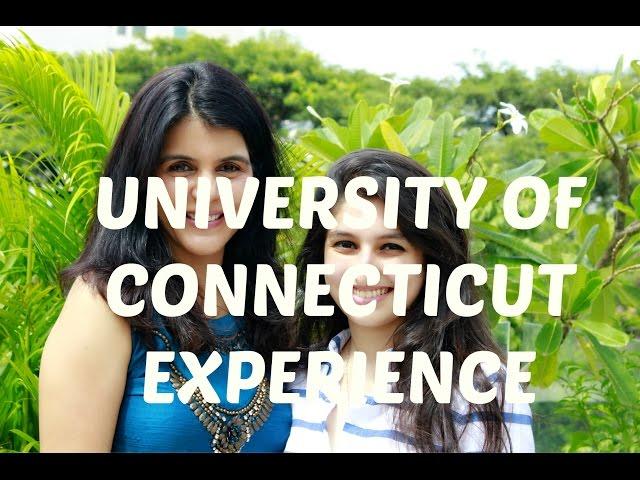 College Experience - University of Connecticut