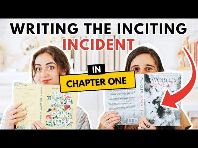 How to Make the Inciting Incident Happen in Chapter One