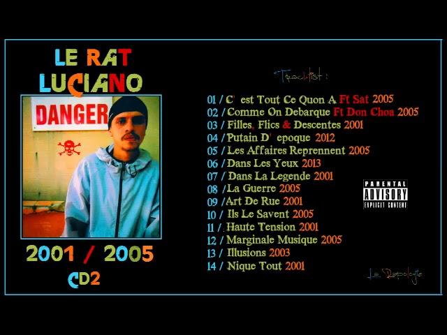 Le Rat Luciano - Danger 2 - 01/05 (MIXTAPE)