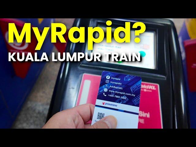 Kuala Lumpur Train: Token Or MyRapid?