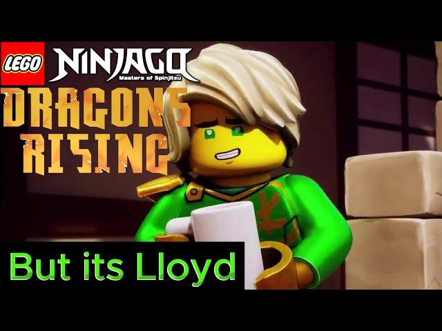 LEGO NINJAGO Dragons Rising Season 2 But its Lloyd