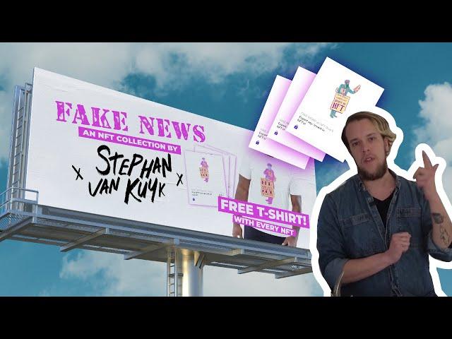 FAKE NEWS: an NFT drop by Stephan van Kuyk - FREE T-SHIRTS! - My first NFT collection!