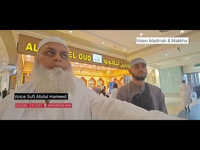 Umrah Trip || Video Madinah & Makkha || Voice Abdul Hameed || Sohail Studio AlumRock Birmingham UK