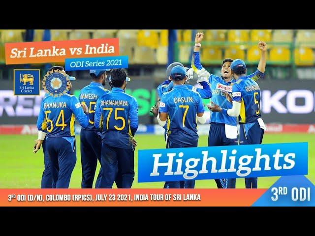 3rd ODI Highlights | Sri Lanka vs India 2021