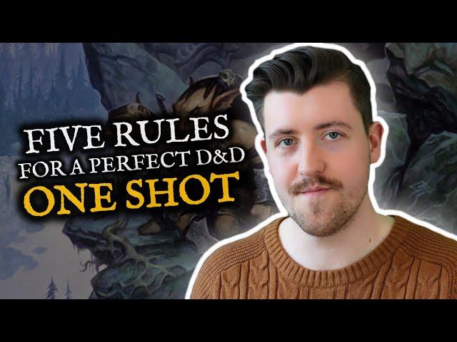 How to write a great D&D one shot