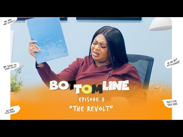 Bottomline: [2024 Comedy Series] E7: The Revolt