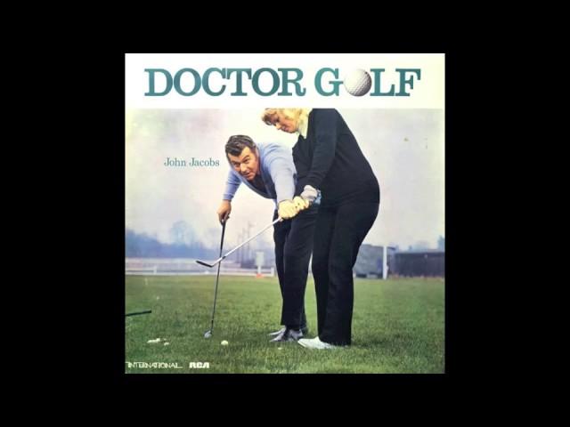 John Jacobs - Doctor Golf (Full Album) 1972