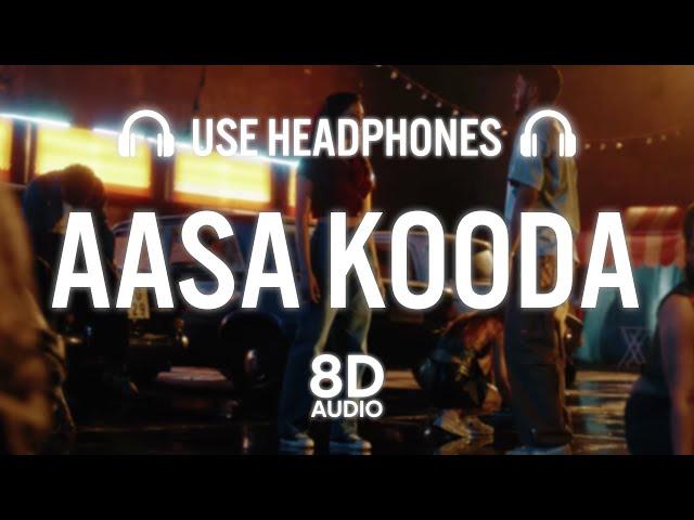 Sai Abhyankkar - Aasa Kooda (8D AUDIO) | Thejo Bharathwaj | Preity Mukundhan | Sai Smriti