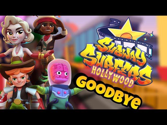 GOOD BYE SUBWAY SURFERS HOLLYWOOD:  LAST DAY