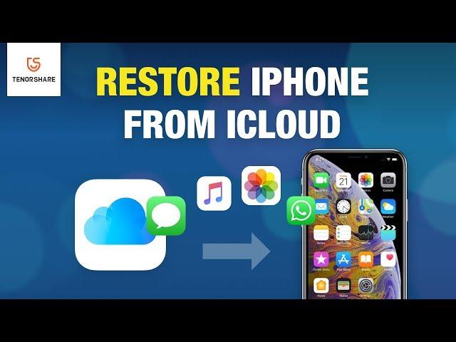 Full Guide to Restore Deleted iPhone Data from iCloud Backup