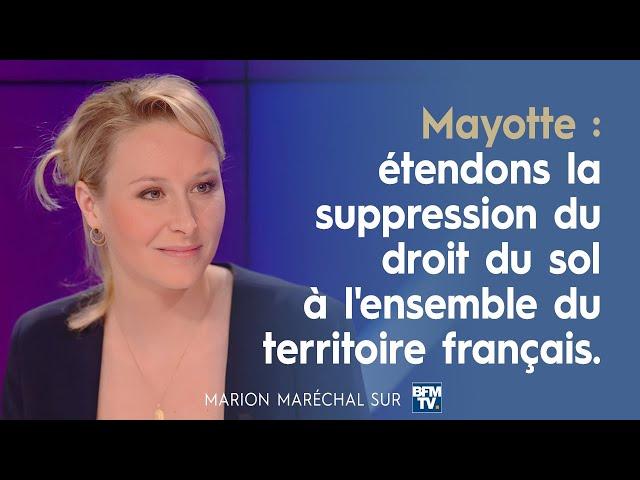 Marion Maréchal sur BFM TV : étendons la suppression du droit du sol à tout le territoire français !