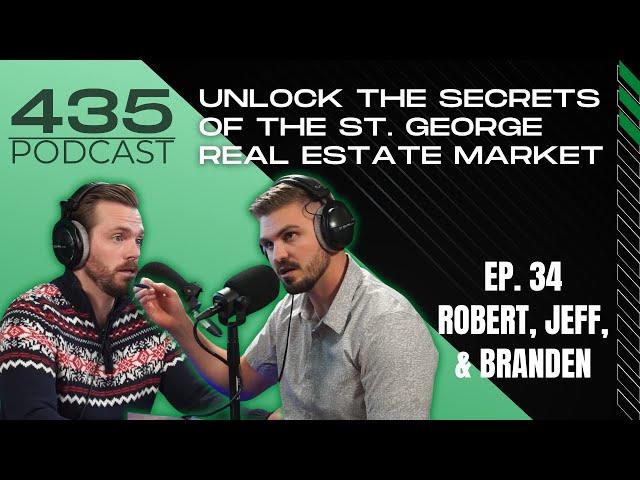 Unlock the Secrets of the St. George Real Estate Market