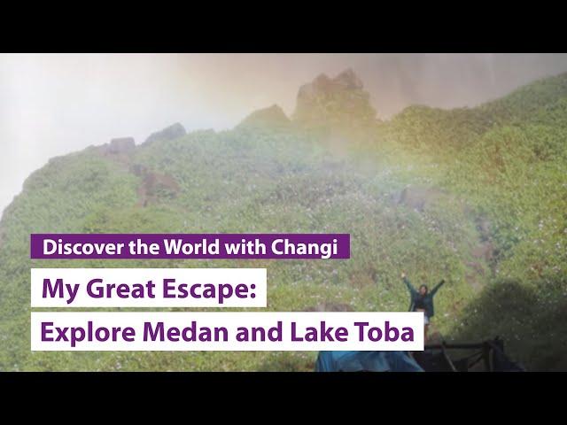 My Great Escape: Explore Medan and Lake Toba with The Travel Intern