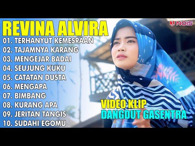 REVINA ALVIRA "TERHANYUT, TAJAMNYA KARANG" | FULL ALBUM TERBARU 2024 | LAGU DANGDUT KLASIK