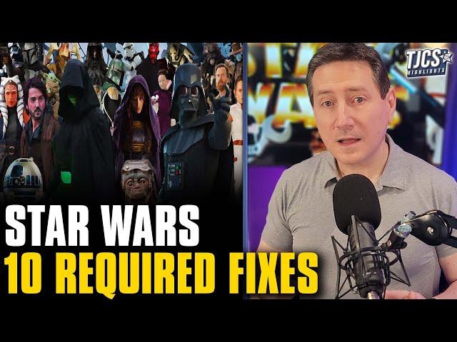 Fixing Star Wars Will Require These 10 Things