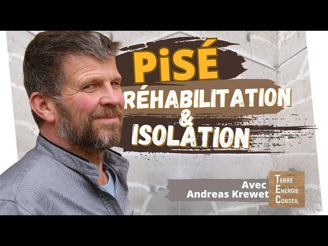 Réhabilitation et Isolation des murs en terre (Ft. Andreas Krewet)