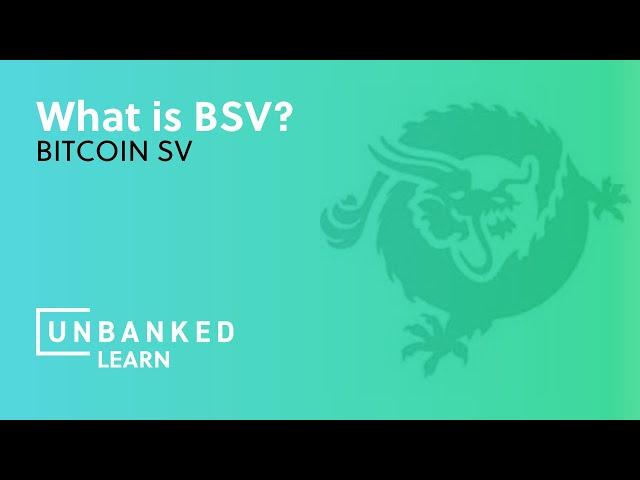 What is Bitcoin SV? - BSV Beginner Guide