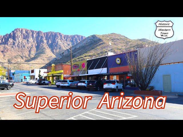 Superior Arizona - Historic Western Town