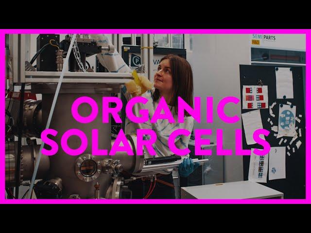 Organic Solar Cells (Anna - DPhil Condensed Matter Physics)
