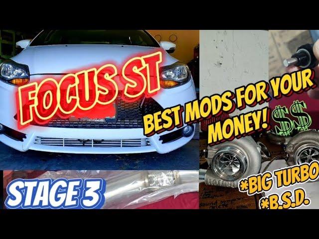 Focus ST - Stage 3 Mods!  *Best Mods For Your Money! #bigturbofocusst