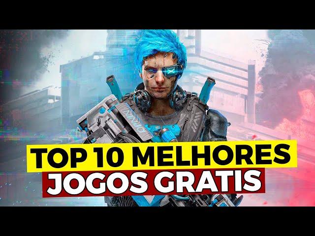 TOP 10 Melhores Jogos GRÁTIS para PC  (+DOWNLOAD+)