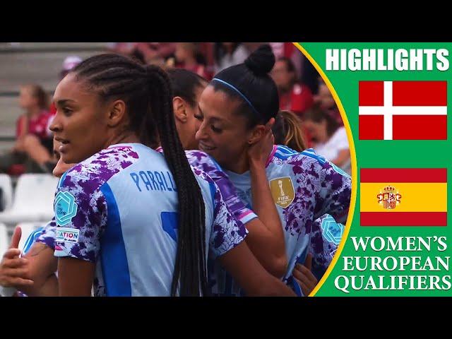 Denmark vs Spain || HIGHLIGHTS || Women's Euro 2025 Qualifiers