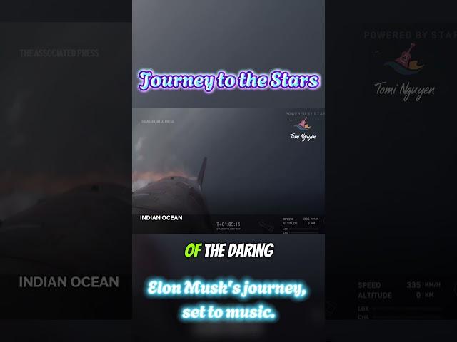 Journey to the Stars - Tomi Nguyen #JourneyToTheStars #ElonMusk #DreamBig #TomiNguyen #trending