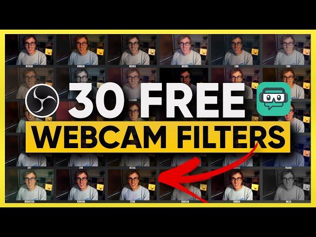 30 FREE Webcam Filters to Make Your Stream Stunning