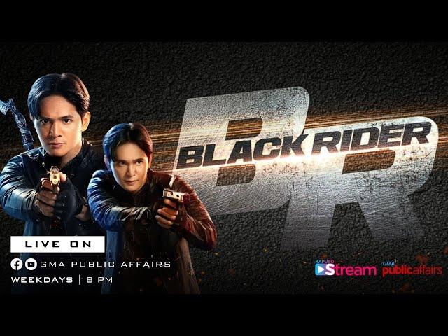 Kapuso Stream June 27, 2024 | Black Rider