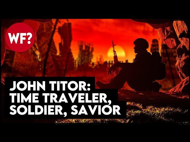 JOHN TITOR: Time traveler, soldier, savior | Can he save us from destruction?