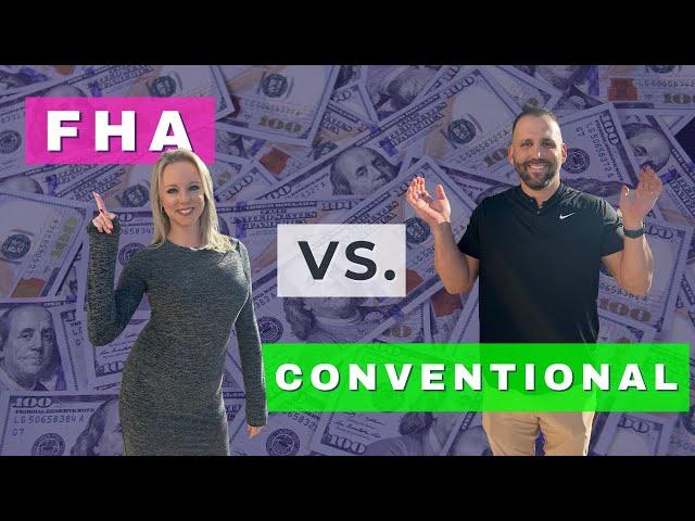 Buying a house? FHA vs. Conventional Loans Explained