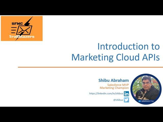 SFMC APIs - Introduction to Marketing Cloud APIs