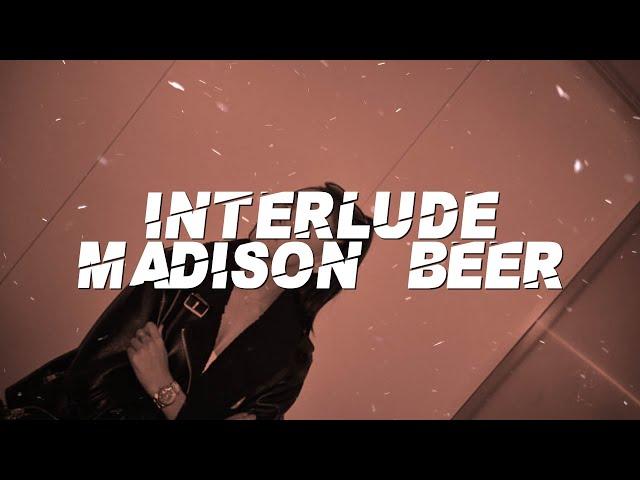 Madison Beer - Interlude (Lyrics)