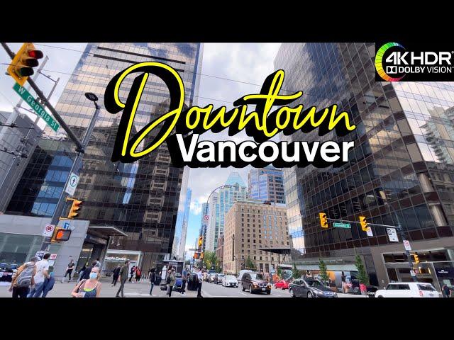 Vancouver Downtown Summer Walk   Vancouver, B.C., Canada, Virtual Walking Tour, [4K HDR 60fps]