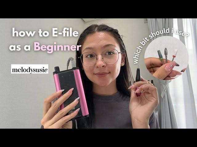 How to Use an E-file Beginner Tutorial | cuticle + nail prep step by step, melodysusie