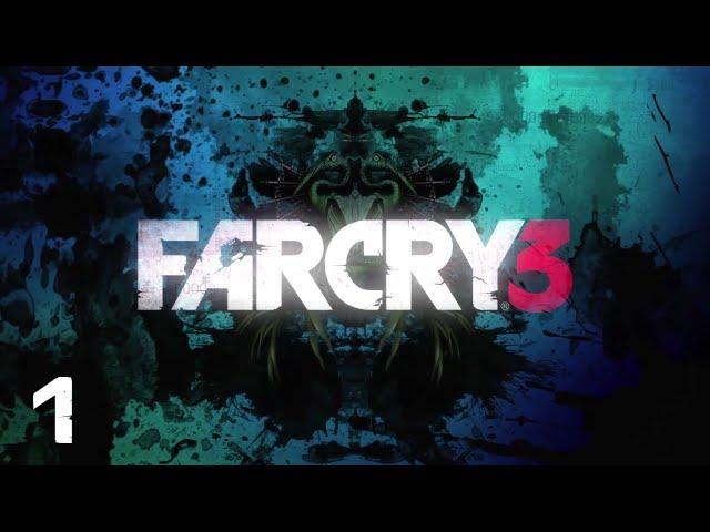 Прохождение FAR CRY 3 : Часть 1 — Побег: Выживший