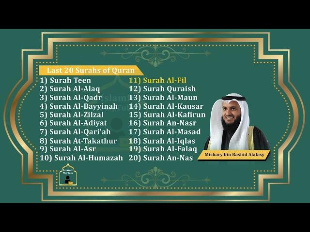 Last 20 Surah's of QURAN by Mishary Rashid Al-Afasy